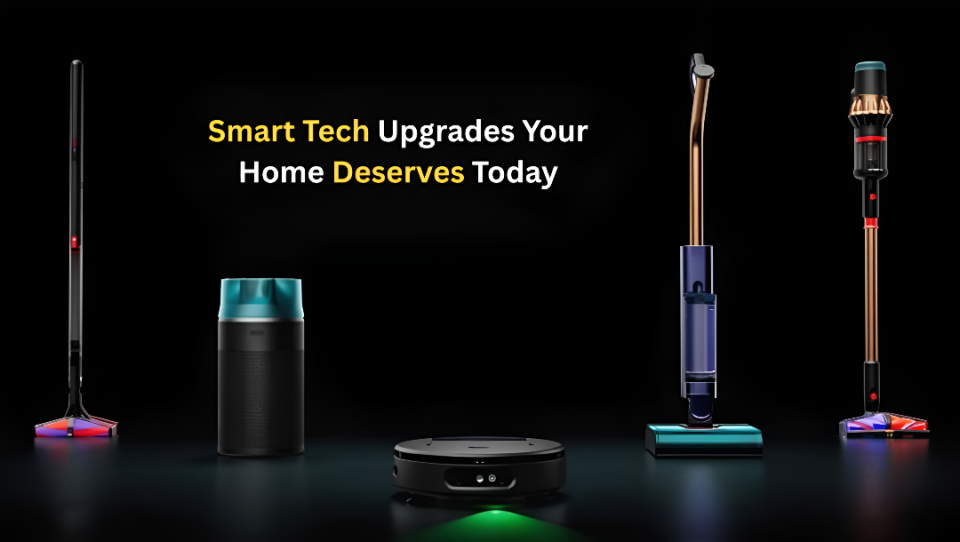 Smart Tech Upgrades Your Home Deserves Today